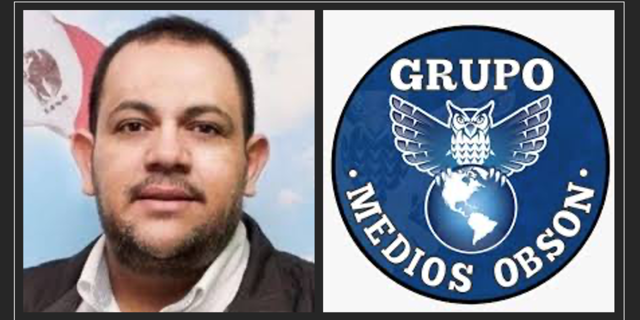 ASESINAN AL EMPRESARIO DE MEDIOS DE COMUNICACIÓN JORGE MIGUEL ARMENTA ÁVALOS EN SONORA