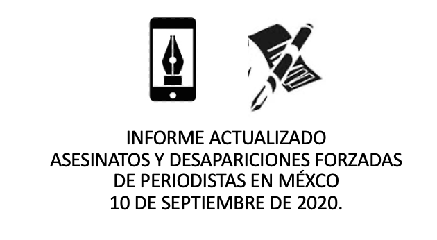MONITOREO ASESINATOS Y DESAPARICIONES DE PERIODISTAS EN MÉXICO