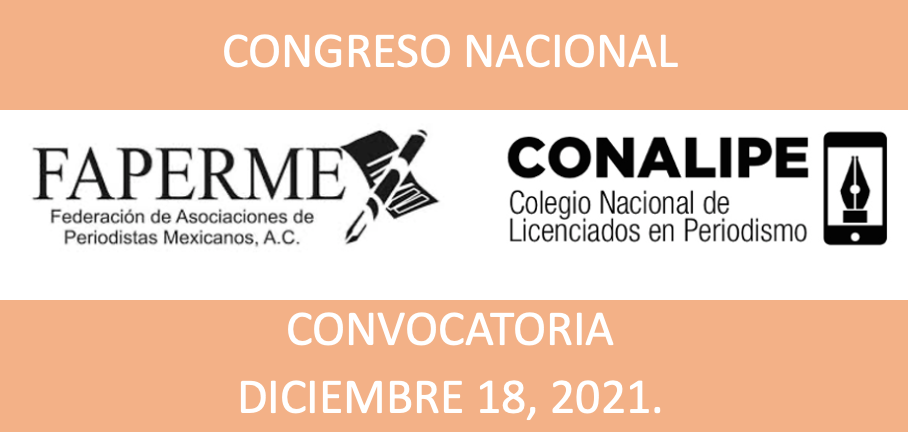 CONVOCATORIAS AL CONGRESO NACIONAL DE FAPERMEX Y CONALIPE
