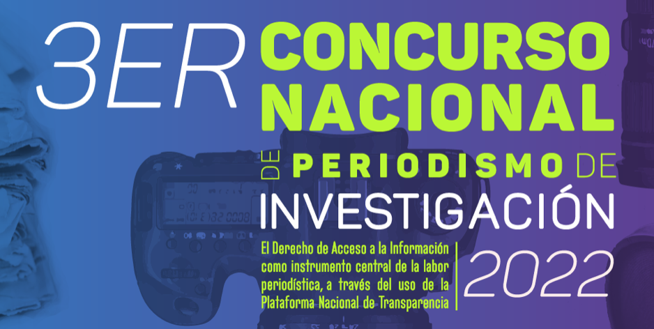 INAI CONVOCA A CONCURSO SOBRE PERIODISMO DE INVESTIGACIÓN
