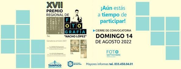 TAMPICO CONVOCA A CONCURSO DE FOTOGRAFÍA “NACHO LÓPEZ”