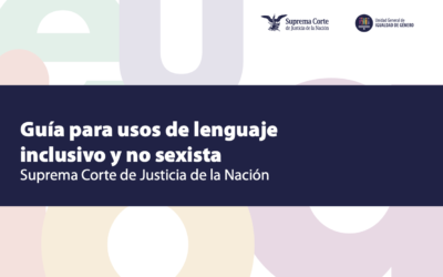 GUÍA PARA USOS DE LENGUAJE INCLUSIVO Y NO SEXISTA