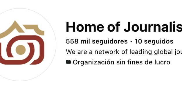 HOME OF JOURNALISTS: LA COMUNIDAD GLOBAL QUE UNE A COMUNICADORES
